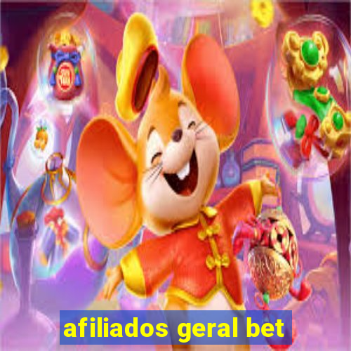 afiliados geral bet